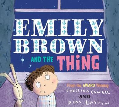 Paperback Emily Brown and the Thing Book