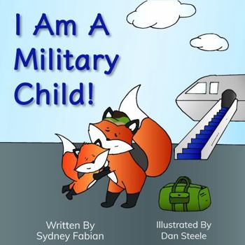 Paperback I Am A Military Child! Book