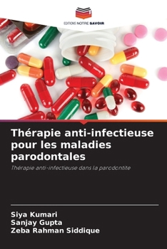 Paperback Thérapie anti-infectieuse pour les maladies parodontales [French] Book