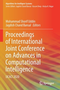 Paperback Proceedings of International Joint Conference on Advances in Computational Intelligence: Ijcaci 2020 Book