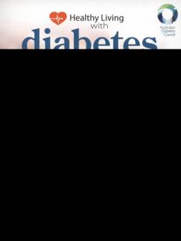 Paperback Healthy Living with Diabetes. Book