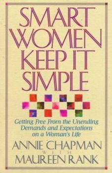 Paperback Smart Women Keep It Simple Book