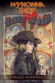 Wynonna Earp: The Legend Begins - Book  of the Wynonna Earp (collected editions)