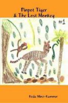 Paperback Pinpot Tiger and the Lost Monkey Book