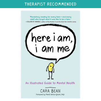 Hardcover Here I Am, I Am Me: An Illustrated Guide to Mental Health Book