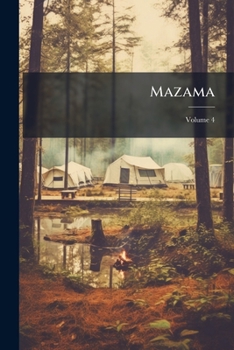 Paperback Mazama; Volume 4 Book