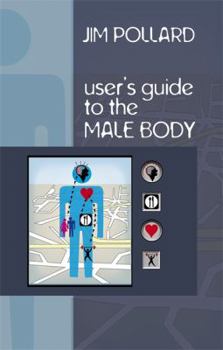 Paperback A User's Guide to the Male Body Book