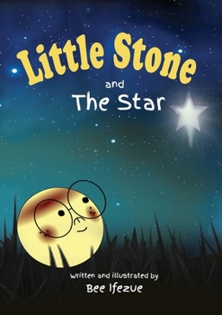 Paperback The Little Stone and The Star Book