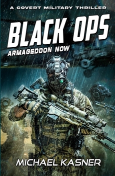 Paperback Black OPS: Armageddon Now - Book 2 Book