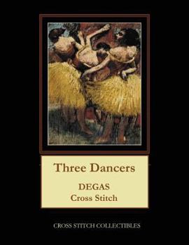 Paperback Three Dancers: Degas Cross Stitch Pattern [Large Print] Book