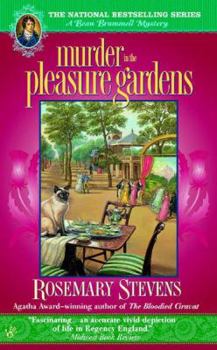Murder in the Pleasure Gardens (Beau Brummell Mysteries) - Book #4 of the Beau Brummell