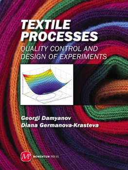 Hardcover Textile Processes: Quality Control and Design of Experiments Book