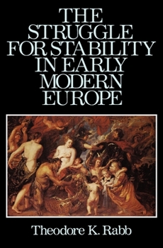 Paperback The Struggle for Stability in Early Modern Europe Book