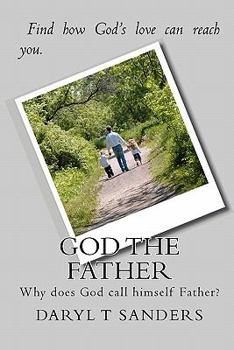 Paperback God the Father: Why did God choose this identity? Book
