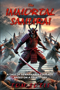 Paperback The Immortal Samurai Book