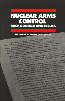 Nuclear Arms Control:: Background and Issues