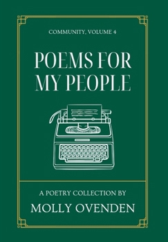 Hardcover Poems For My People: Community, Volume 4 Book