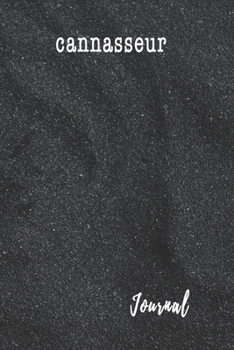 Paperback Cannasseur Journal: Cannabis Review Notebook Marijuana Diary, Tracker and Logbook Book