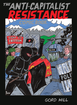 Paperback The Anti-Capitalist Resistance Comic Book