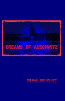 Paperback Dreams of Auschwitz Book