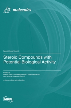 Hardcover Steroid Compounds with Potential Biological Activity Book