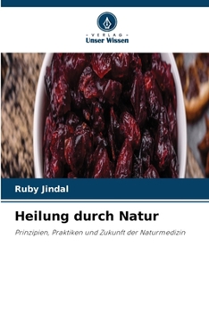 Heilung durch Natur (German Edition)