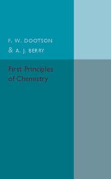 Paperback First Principles of Chemistry Book