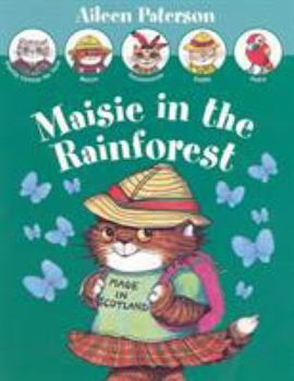 Maisie in the Rainforest - Book  of the Maisie Mackenzie