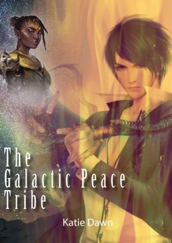 Paperback The Galactic Peace Tribe Book