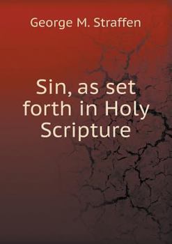 Paperback Sin, as Set Forth in Holy Scripture Book