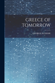 Paperback Greece of Tomorrow Book
