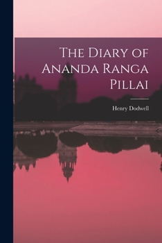 Paperback The Diary of Ananda Ranga Pillai Book