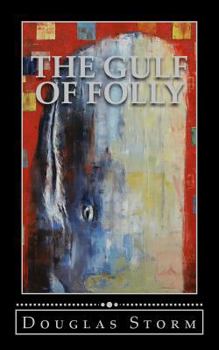 Paperback The Gulf of Folly Book