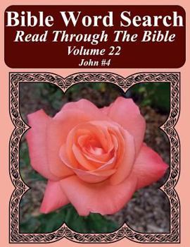 Paperback Bible Word Search Read Through The Bible Volume 22: John #4 Extra Large Print Book