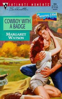 Cowboy with a Badge - Book #3 of the Cameron Cowboys