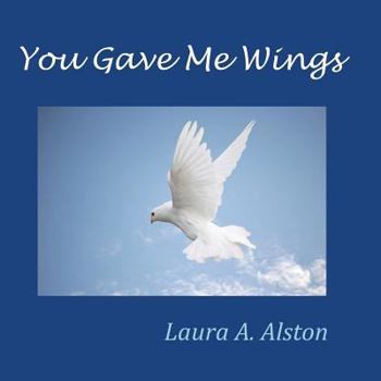 Paperback You Gave Me Wings Book