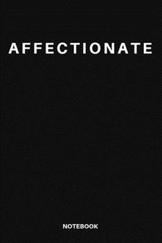 Affectionate notebook: A funny, notebook, journal,lawyer,blank, lined,writing quote, lined spiral 6x9 Blank 120 Pages, large, ruled, Doodling, To-Do ... law retirement/ Birthday, Christmas Present.