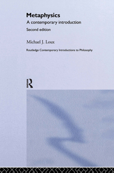 Metaphysics: A Contemporary Introduction