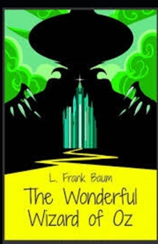 Paperback The Wonderful Wizard of Oz Illustrated Book