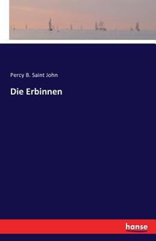 Paperback Die Erbinnen [German] Book