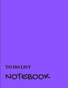 Paperback To Do List Notebook: Purple With Priority Tasks with Due Date - Personal and Business Activities with Level of Importance Book