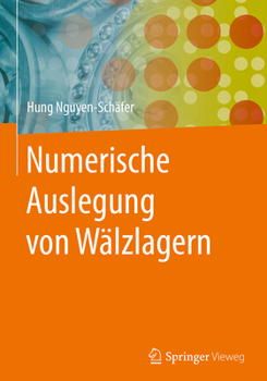 Hardcover Numerische Auslegung Von Wälzlagern [German] Book