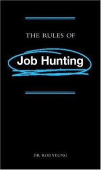 Hardcover The Rules of Job Hunting Book