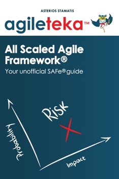 Paperback Agileteka - All Scaled Agile Framework(R): Your unofficial SAFe(R) guide Book