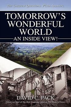 Paperback Tomorrow's Wonderful World: An Inside View! Book