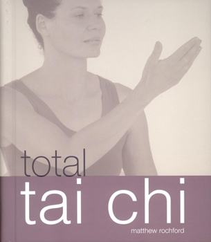 Spiral-bound Total Tai Chi Book