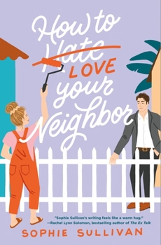 How to Love Your Neighbor - Book #2 of the Jansen Brothers