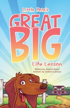 Paperback Little Pete's Great Big Life Lesson Book