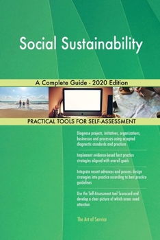 Paperback Social Sustainability A Complete Guide - 2020 Edition Book