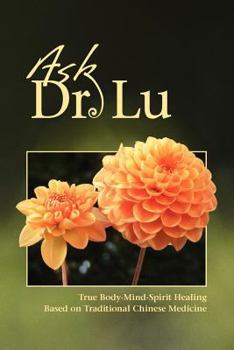 Paperback Ask Dr. Lu Book